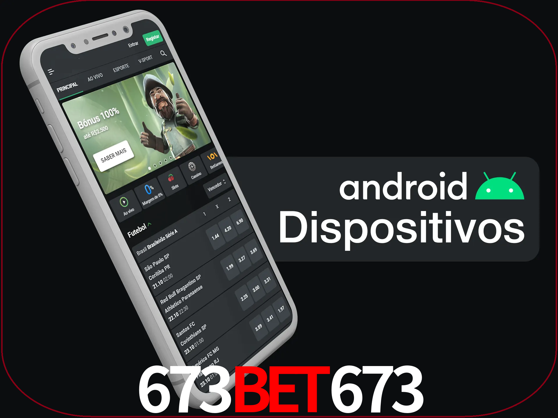 O aplicativo suporta a maioria de todos os dispositivos Android.