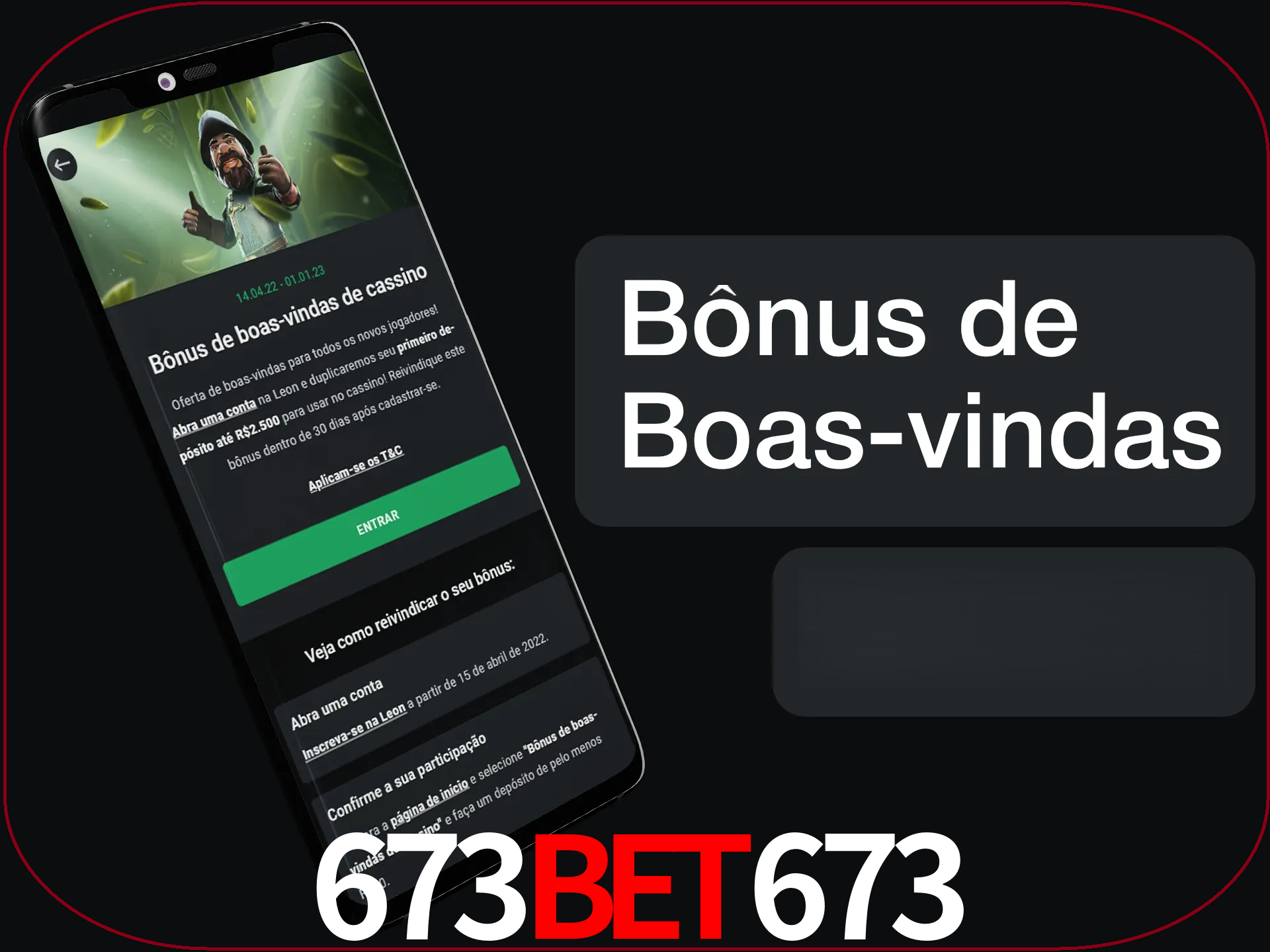 Não se esqueça de usar o bônus de boas-vindas.